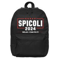 Spicoli For President Relax I Can Fix It 2024 Funny Election 16 in Basic Backpack