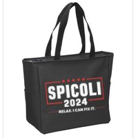 Spicoli For President Relax I Can Fix It 2024 Funny Election Zip Tote Bag