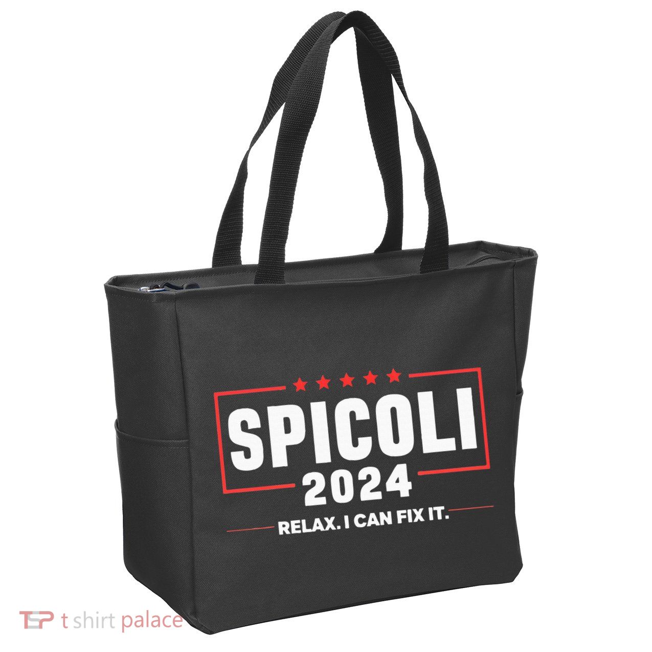 Spicoli For President Relax I Can Fix It 2024 Funny Election Zip Tote Bag
