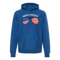 SemiFascist Funny Political Humor Biden Quotes Premium Hoodie