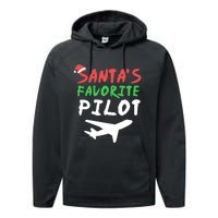 Santas Favorite Pilot Funny Christmas Santa Xmas Airline Performance Fleece Hoodie