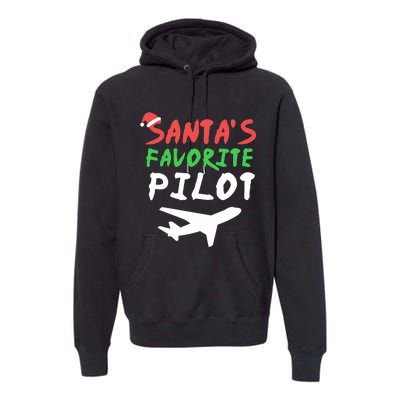 Santas Favorite Pilot Funny Christmas Santa Xmas Airline Premium Hoodie