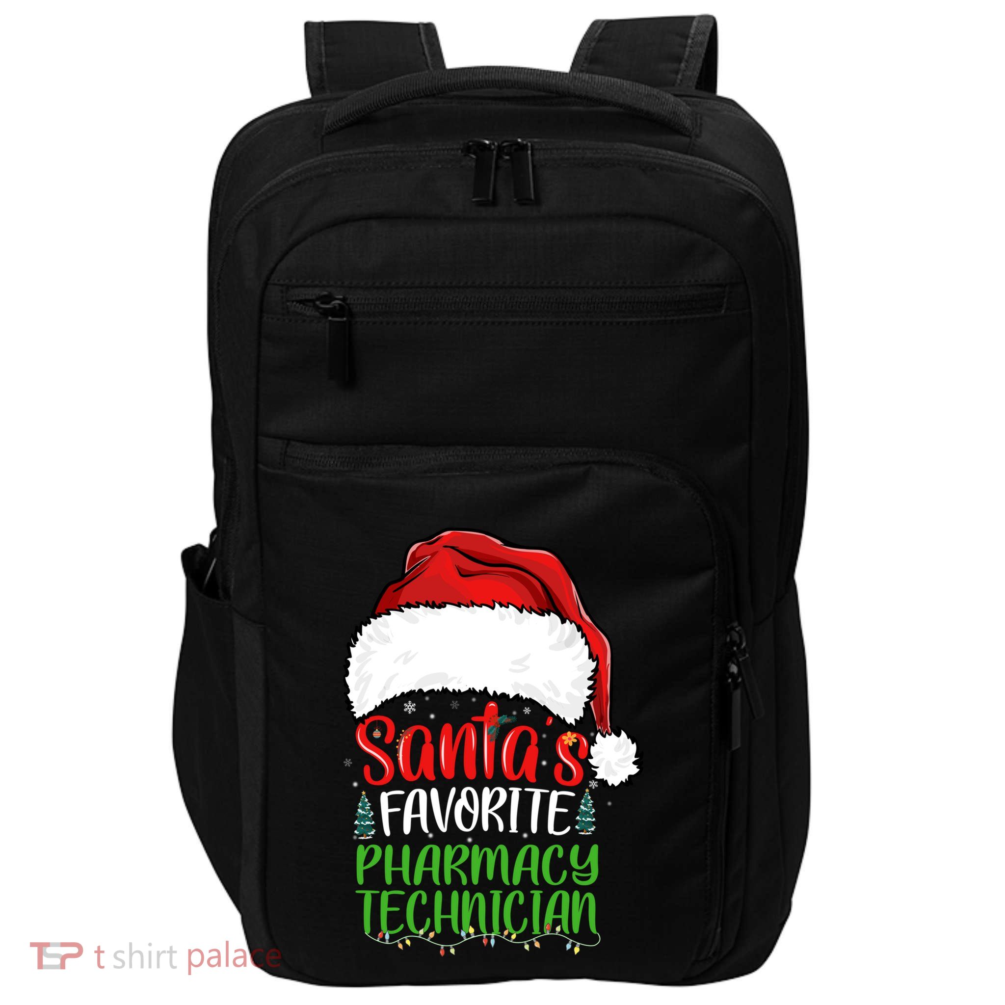 SantaS Favorite Pharmacy Technician Funny Christmas Great Gift Impact Tech Backpack