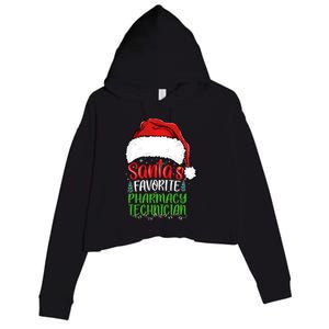 SantaS Favorite Pharmacy Technician Funny Christmas Great Gift Crop Fleece Hoodie