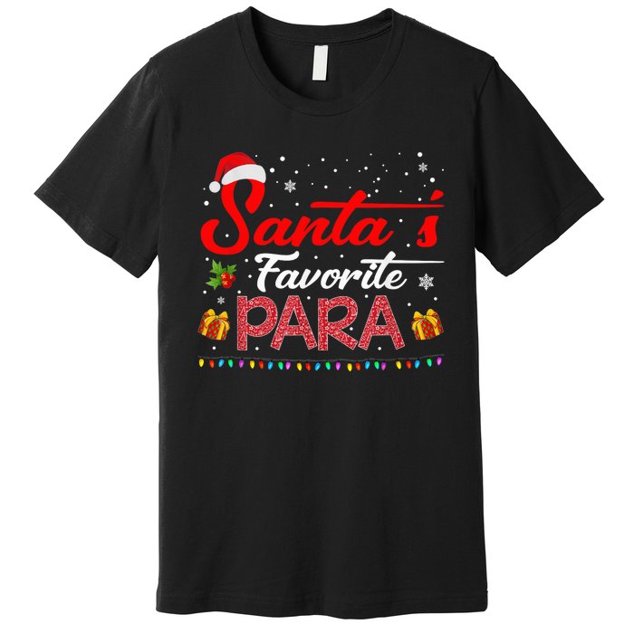 Santa's Favorite Para Christmas Paraprofessional Teacher Premium T-Shirt