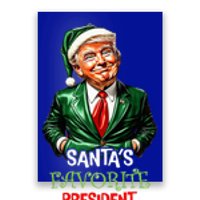 Santas Favorite President Santa Trump 2024 Christmas Poster