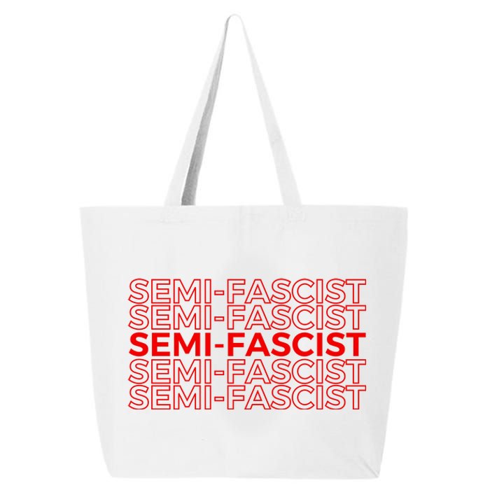 SemiFascist Funny Political Humor 25L Jumbo Tote