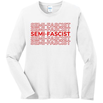 SemiFascist Funny Political Humor Ladies Long Sleeve Shirt