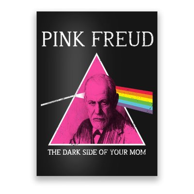 Sigmund Freud Pink Freud Dark Side Of Your Mom Poster