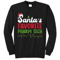 Santa Favorite Pharm Tech Christmas Pharmaceutical Technology Sweatshirt