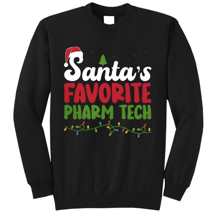 Santa Favorite Pharm Tech Christmas Pharmaceutical Technology Sweatshirt