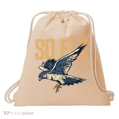 So Fly Peregrine Falcon Birding Ornithologists Drawstring Bag