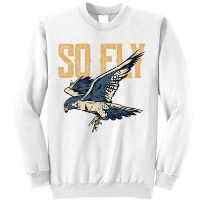 So Fly Peregrine Falcon Birding Ornithologists Sweatshirt