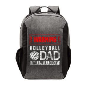 Sports Father Proud Volleyball Dad Will Yell Loudly Game Day Vector Backpack