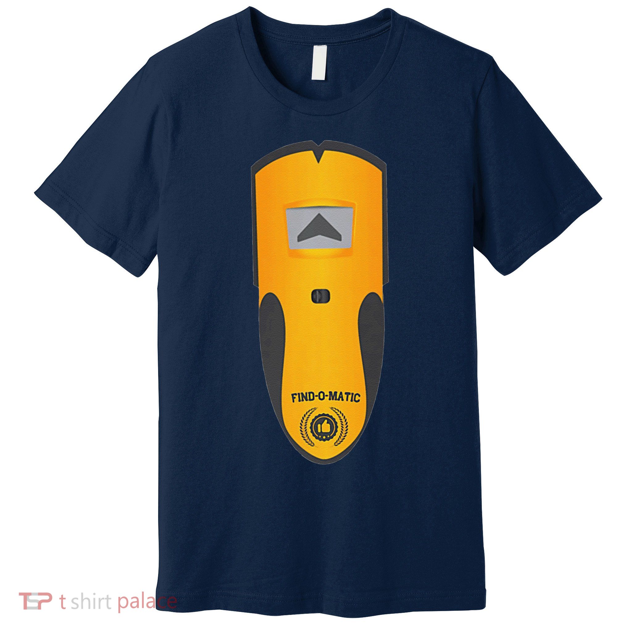 Stud Finder Premium Premium T-Shirt