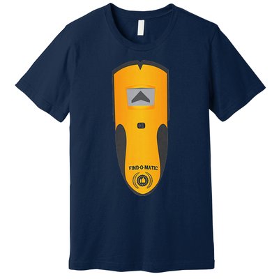 Stud Finder Premium Premium T-Shirt