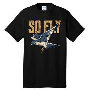 So Fly Peregrine Falcon Birding Ornithologists Tall T-Shirt