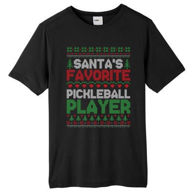 SantaS Favorite Pickleball Player Ugly Christmas Sweater Gift Tall Fusion ChromaSoft Performance T-Shirt