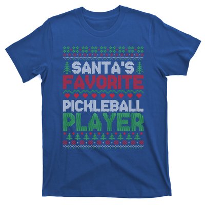 SantaS Favorite Pickleball Player Ugly Christmas Sweater Gift T-Shirt