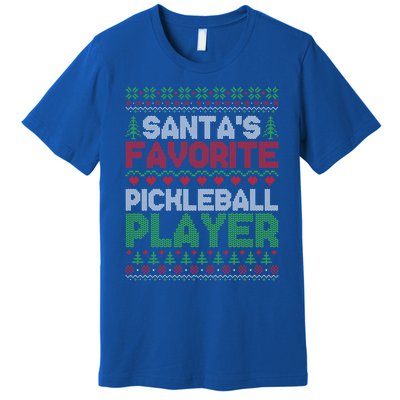 SantaS Favorite Pickleball Player Ugly Christmas Sweater Gift Premium T-Shirt