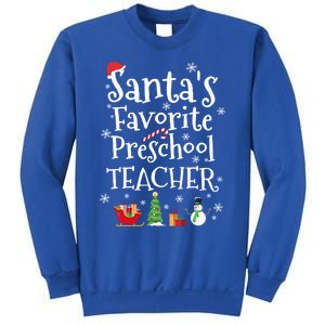 Santas Favorite Preschool Teacher Gift Sweatshirt