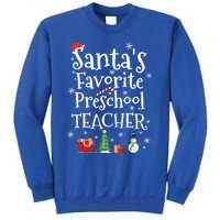 Santas Favorite Preschool Teacher Gift Sweatshirt