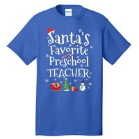 Santas Favorite Preschool Teacher Gift Tall T-Shirt