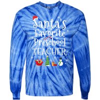 Santas Favorite Preschool Teacher Gift Tie-Dye Long Sleeve Shirt