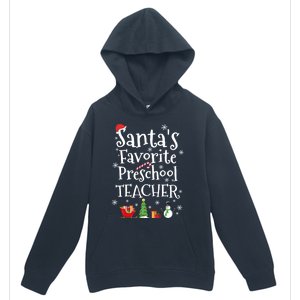 Santas Favorite Preschool Teacher Gift Urban Pullover Hoodie