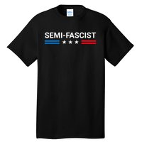 Semi Fascist Funny Political Humor Biden Quotes Tall T-Shirt