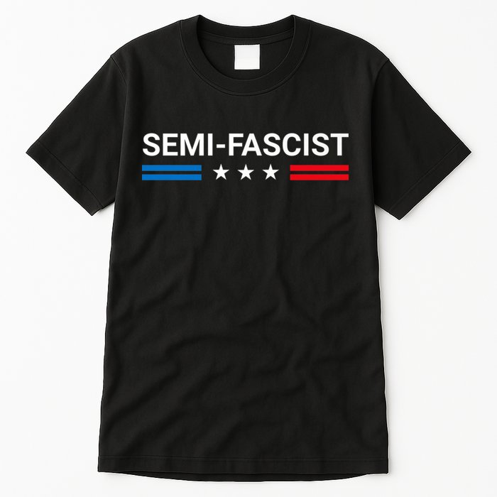 Semi Fascist Funny Political Humor Biden Quotes Tall T-Shirt