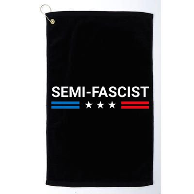 Semi Fascist Funny Political Humor Biden Quotes Platinum Collection Golf Towel