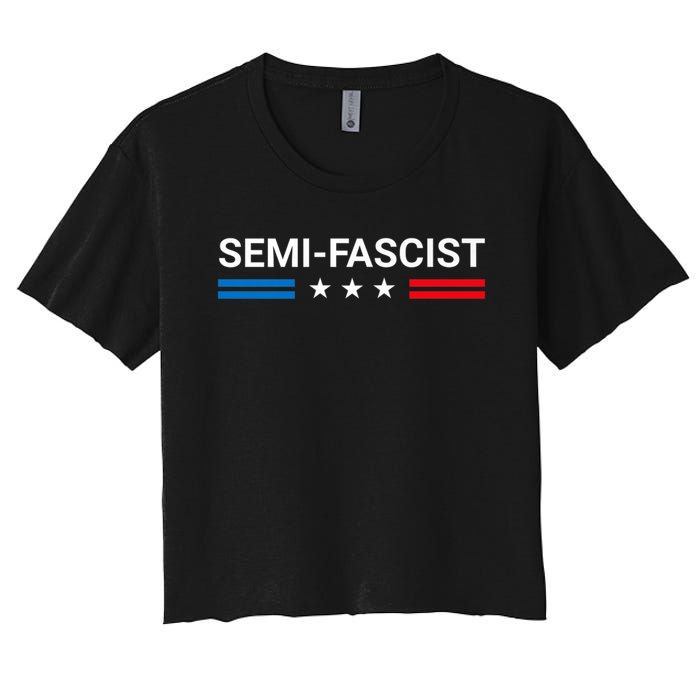 Semi Fascist Funny Political Humor Biden Quotes Women's Crop Top Tee