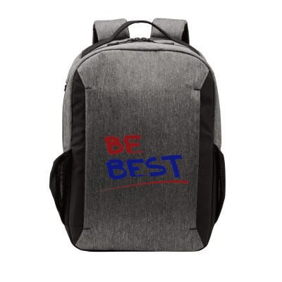 Stand For Positive Change Be Best  ! Vector Backpack
