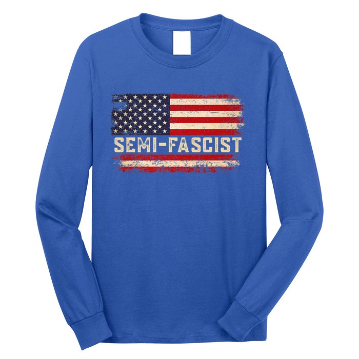 Semi Fascist Funny Political Humor Biden Quotes Long Sleeve Shirt