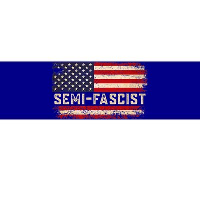 Semi Fascist Funny Political Humor Biden Quotes Bumper Sticker