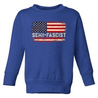 Semi Fascist Funny Political Humor Biden Quotes Toddler Sweatshirt