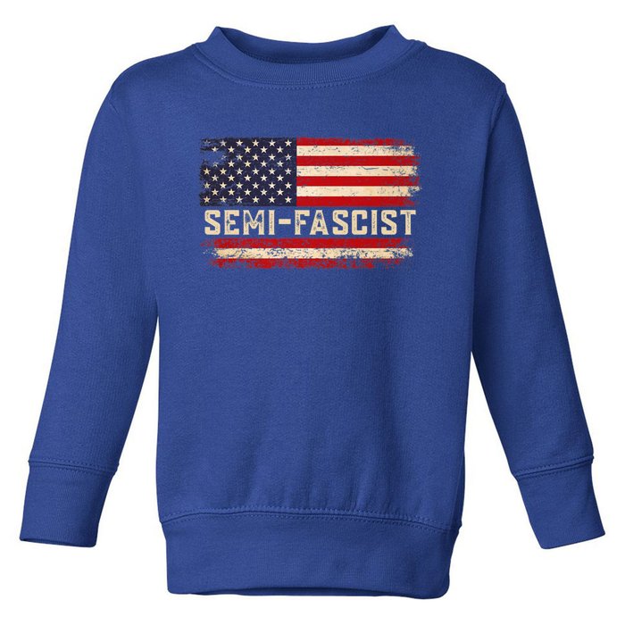 Semi Fascist Funny Political Humor Biden Quotes Toddler Sweatshirt