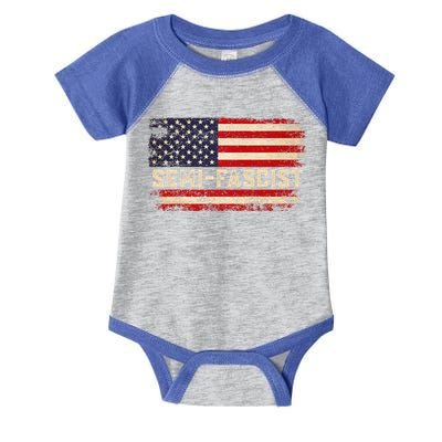 Semi Fascist Funny Political Humor Biden Quotes Infant Baby Jersey Bodysuit