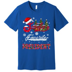 SantaS Favorite President Family Matching Group Christmas Cute Gift Premium T-Shirt