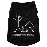 Stick Figures Pun DonT Lose Your Head Man Funny Stickman Doggie Tank