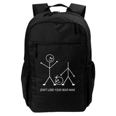 Stick Figures Pun DonT Lose Your Head Man Funny Stickman Backpack