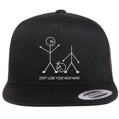 Stick Figures Pun DonT Lose Your Head Man Funny Stickman Flatbill Hat