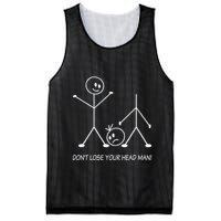 Stick Figures Pun DonT Lose Your Head Man Funny Stickman Mesh Reversible Basketball Jersey Tank