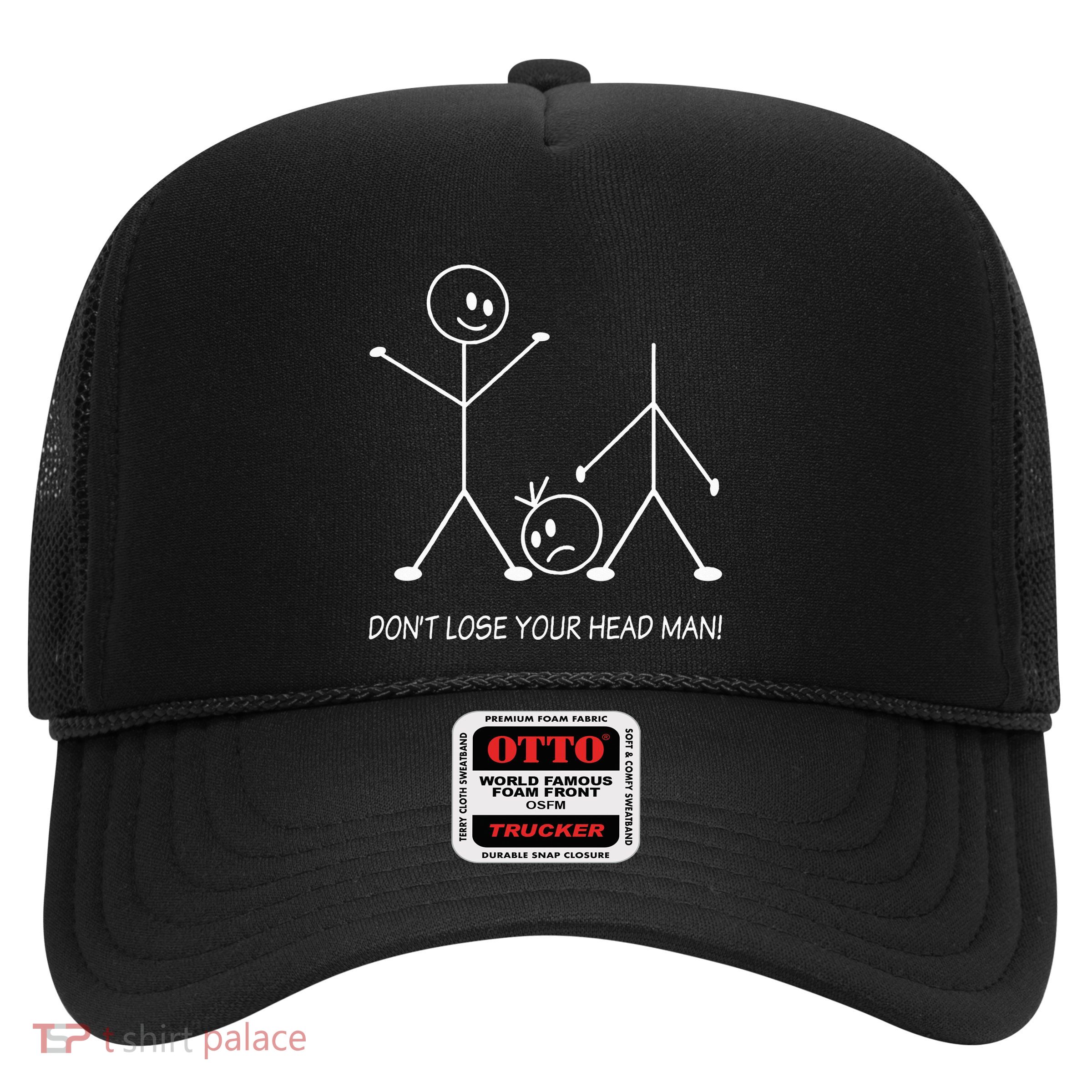 Stick Figures Pun DonT Lose Your Head Man Funny Stickman Trucker Hat