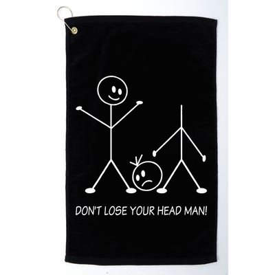 Stick Figures Pun DonT Lose Your Head Man Funny Stickman Golf Towel