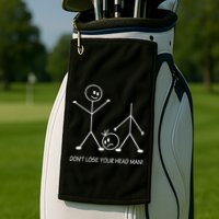 Stick Figures Pun DonT Lose Your Head Man Funny Stickman Golf Towel