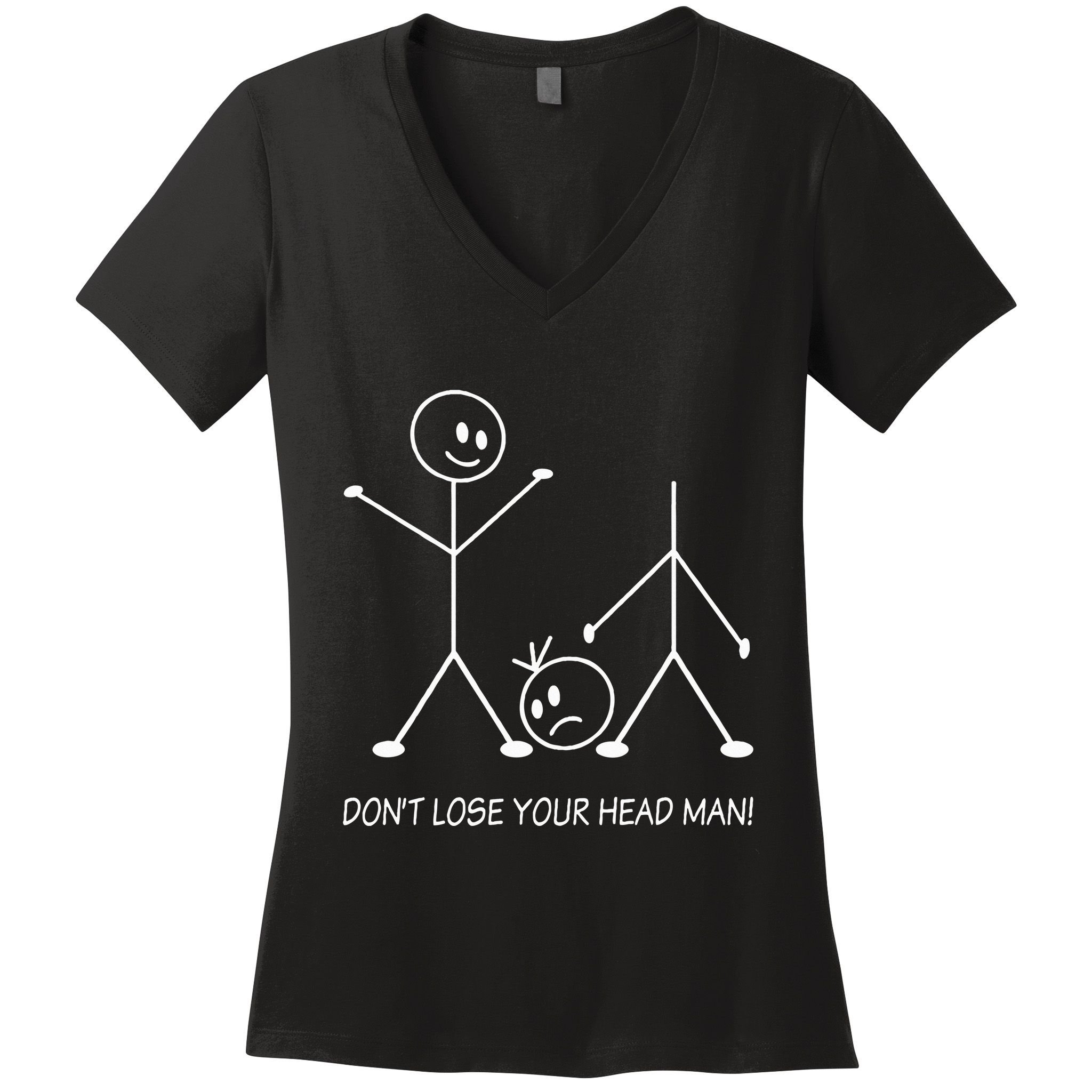 Stick Figures Pun DonT Lose Your Head Man Funny Stickman Women's V-Neck T-Shirt