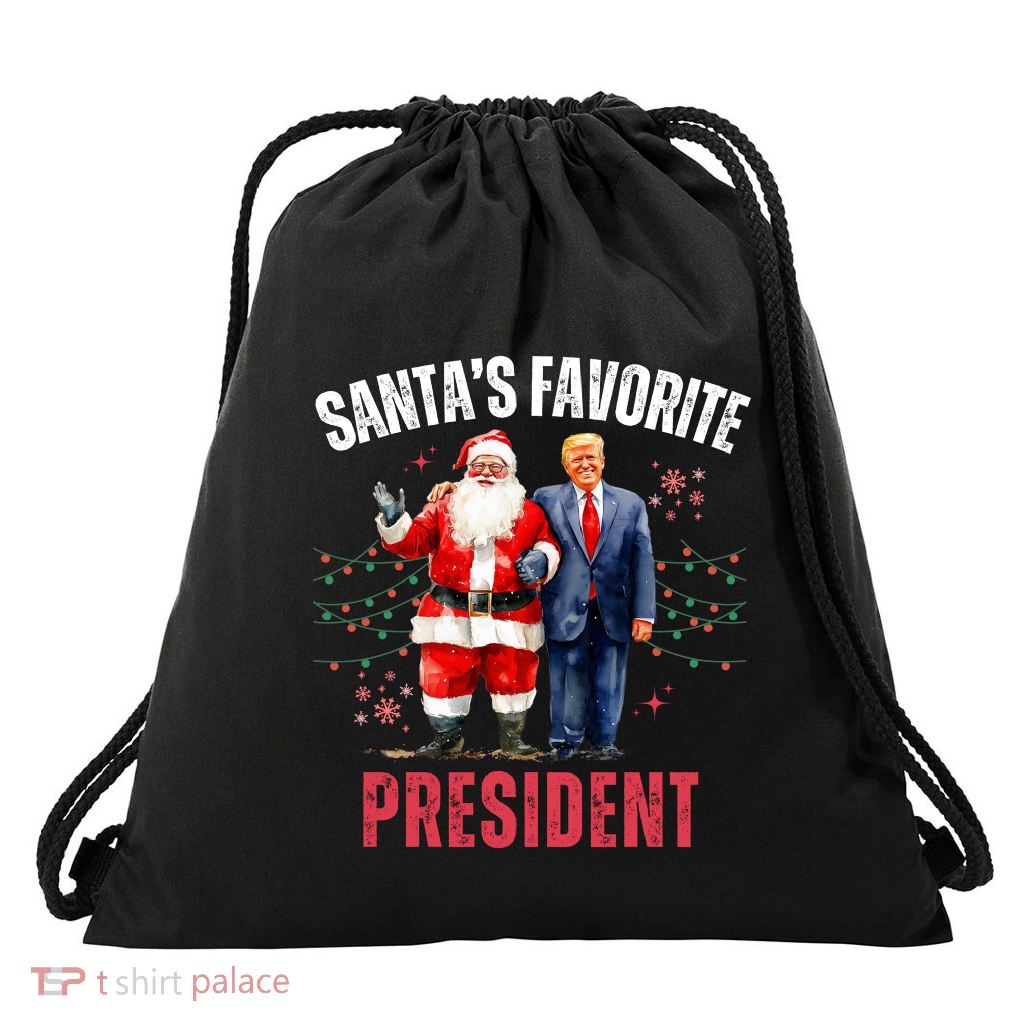 SantaS Favorite President Funny Christmas Trump 47th Funny Gift Drawstring Bag