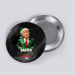 SantaS Favorite President Funny Trump Button